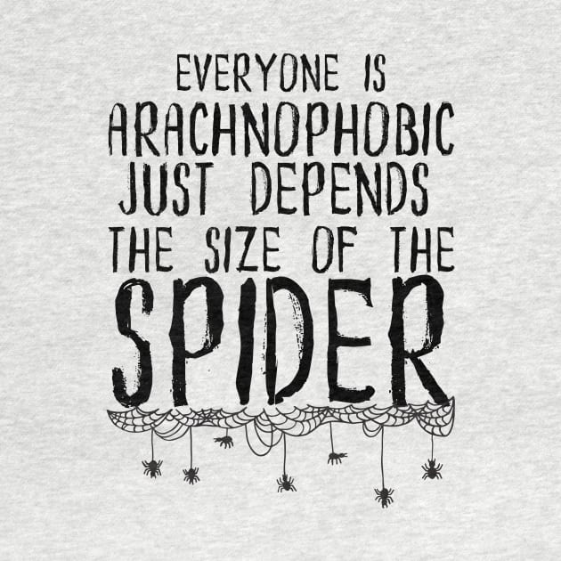 Everyone's Arachnophobic by hauntedgriffin